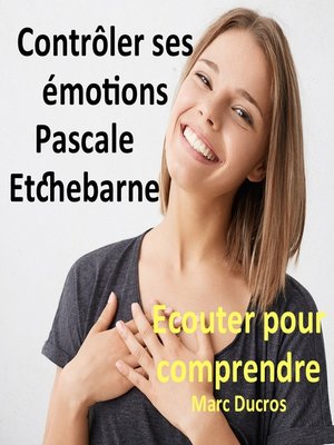 cover image of Contrôler ses émotions